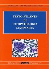 copertina di Testo atlante di citopatologia mammaria