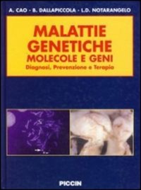 copertina di Malattie genetiche - Molecole e geni - Diagnosi, prevenzione e terapia
