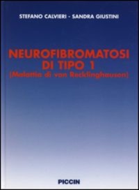 copertina di Neurofibromatosi di Tipo 1  ( Malattia di Von Recklinghausen )