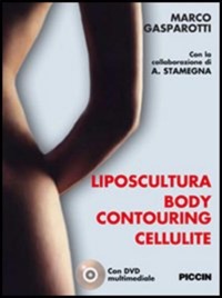 copertina di Liposcultura Body contouring Cellulite - con DVD multimediale
