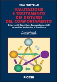 copertina di Valutazione e trattamento dei disturbi del comportamento - Interventi Cognitivo - ...