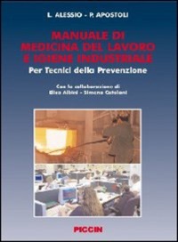copertina di Manuale di Medicina del Lavoro e Igiene Industriale per Tecnici della Prevenzione