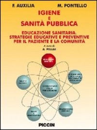 copertina di Igiene e sanita' pubblica - Educazione sanitaria - Strategie educative preventive ...