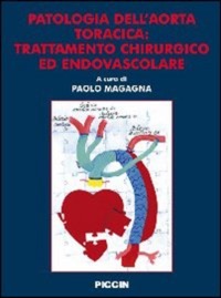 copertina di Patologia dell' aorta toracica : trattamento chirurgico ed endovascolare