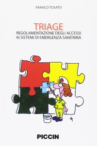 copertina di Triage - Regolazione degli accessi ai sistemi di emergenza sanitaria