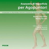copertina di Anatomia di superficie per agopuntori - Integrazione tra Agopuntura, Anatomia di ...