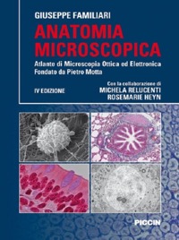 copertina di Anatomia microscopica - Atlante di microscopia ottica ed elettronica - Fondato da ...