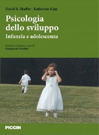 copertina di Psicologia dello sviluppo - Infanzia e adolscenza