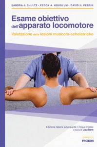 copertina di Esame obiettivo dell' apparato locomotore - Valutazione delle lesioni muscolo scheletriche