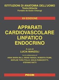 copertina di Apparati Cardiovascolare, Linfatico, Endocrino - Testo Atlante - Istituzioni di anatomia ...