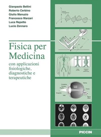 copertina di Fisica per Medicina con applicazioni fisiologiche, diagnostiche e terapeutiche