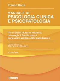 copertina di Manuale di Psicologia Clinica e Psicopatologia - Per i corsi di Laurea in Medicina, ...