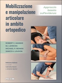 copertina di Mobilizzazione e manipolazione articolare in ambito ortopedico - Approccio basato ...
