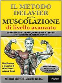 copertina di Il metodo Delavier per la muscolazione di livello avanzato