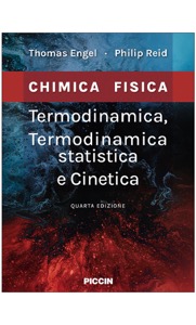 copertina di Chimica Fisica - Termodinamica, Termodinamica statistica e Cinetica
