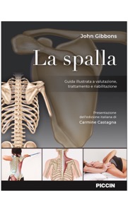 copertina di La spalla - Guida illustrata a valutazione, trattamento e riabilitazione