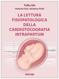 copertina di La lettura fisiopatologica della cardiotocografia intrapartum
