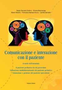 copertina di Comunicazione e interazione con il paziente . Il ruolo dell'ortottista . Ediz. per ...