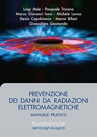 copertina di Prevenzione dei danni da radiazioni elettromagnetiche . Manuale pratico