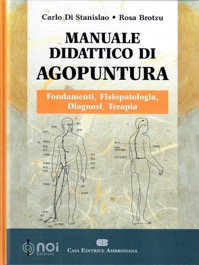 copertina di Manuale Didattico di Agopuntura - Fondamenti, Fisiopatologia, Diagnosi, Terapia
