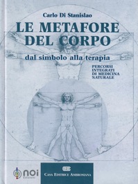 copertina di Le metafore del corpo - dal simbolo alla terapia - Percorsi integrati di medicina ...