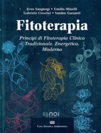 copertina di Fitoterapia - Principi di Fitoterapia Clinica tradizionale - energetica - moderna ...