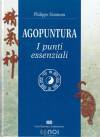 copertina di Agopuntura - I punti essenziali