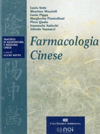 copertina di Farmacologia cinese - Trattato di Agopuntura e Medicina Cinese 