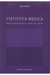 copertina di Statistica medica - Metodi quantitativi per le scienze della salute