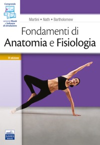 copertina di Fondamenti di Anatomia e Fisiologia - Comprende  versione digitale e software di ...
