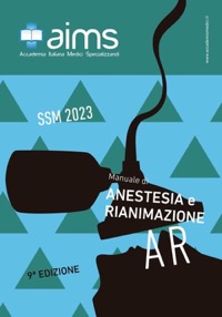 copertina di Manuale di Anestesia e Rianimazione - Concorso Nazionale SSM 2023 ( Scuole di Specializzazione ...