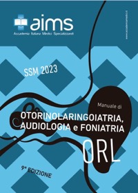 copertina di Manuale di Otorinolaringoiatria, Audiologia e Foniatria - Concorso Nazionale SSM ...