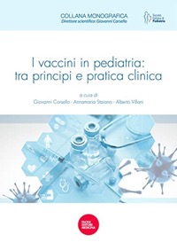 copertina di I vaccini in pediatria : tra principi e pratica clinica