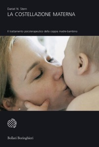 copertina di La costellazione materna -  Il trattamento psicoterapeutico della coppia madre - ...