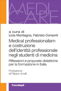 copertina di Medical professionalism e costruzione dell' identità professionale negli studenti ...