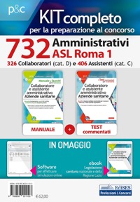 copertina di Kit Concorsi 732 Amministrativi Sanitari ASL Roma 1 - Manuale, test commentati, modulistica, ...