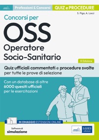 copertina di Quiz e procedure dei concorsi per OSS Operatore Socio - Sanitario - Quiz ufficiali ...