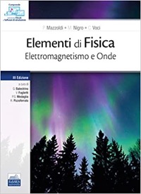 copertina di Elementi di Fisica - Elettromagnetismo e Onde ( versione digitale e contenuti online ...