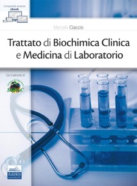 copertina di Trattato di biochimica clinica e medicina di laboratorio - Versione digitale inclusa ...