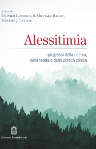 copertina di Alessitimia - I progressi della ricerca, della teoria e della pratica clinica