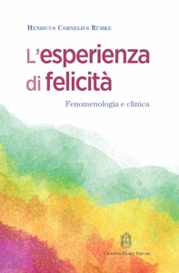 copertina di L' esperienza di felicità - Fenomenologia e clinica