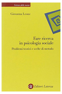 copertina di Fare ricerca in psicologia sociale - Problemi teorici e scelte di metodo