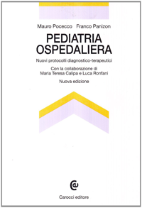 copertina di Pediatria ospedaliera - Nuovi protocolli diagnostico - terapeutici