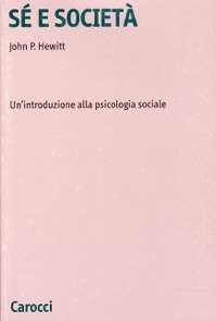 copertina di Se' e societa' - Un' introduzione alla psicologia sociale