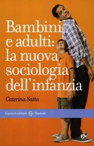 copertina di Bambini e adulti : la nuova sociologia dell'infanzia