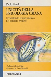 copertina di Unicita' della psicologia umana - Un' analisi del tempo psichico nel pensiero creativo