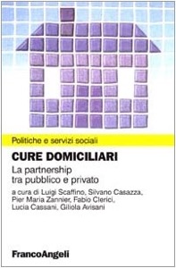 copertina di Cure domiciliari - La partnership tra pubblico e privato