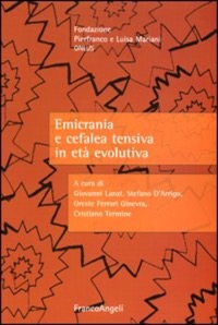 copertina di Emicrania e cefalea tensiva in eta' evolutiva