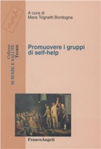 copertina di Promuovere i gruppi di self - help