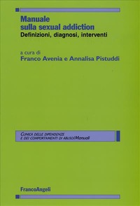 copertina di Manuale sulla sexual addiction - Definizioni, diagnosi, interventi